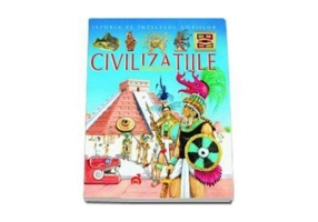 Istoria pe intelesul copiilor - Civilizatiile Soarelui - Ioan Salomie