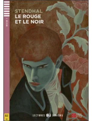 Le Rouge et le Noir - Stendhal