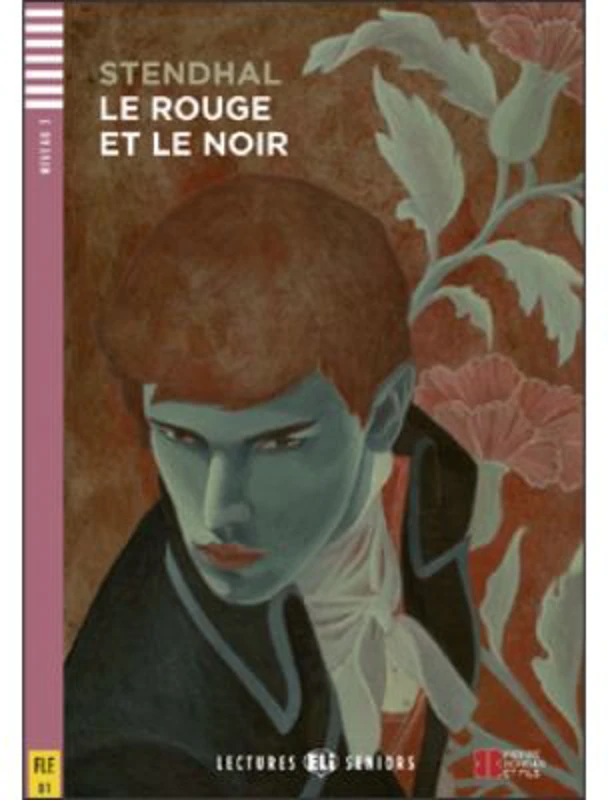 Le Rouge et le Noir - Stendhal
