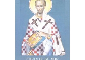 Cuvinte de aur 5. Rugaciunea, taria si puterea sufletului - Sfantul Ioan Gura de Aur