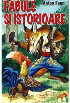 Fabule si istorioare - Anton Pann