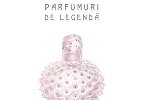 Parfumuri de legenda. Colectia savoir-vivre