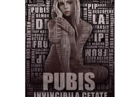 Pubis. Invincibila cetate