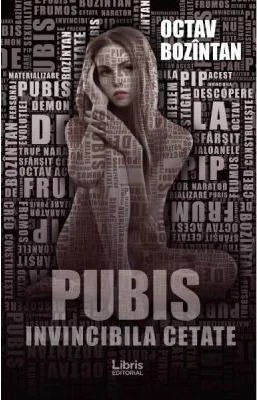 Pubis. Invincibila cetate
