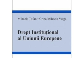 Drept institutional al Uniunii Europene - Mihaela Tofan