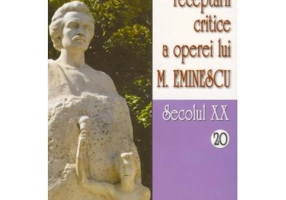 Corpusul receptarii critice a operei lui Mihai Eminescu, secolul 20, volumele 20-21 - I. Oprisan