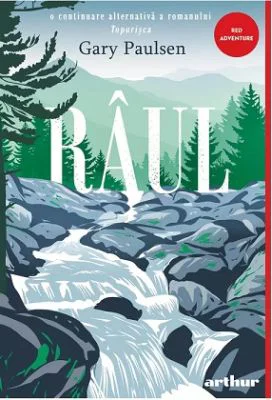 Raul. Editie cartonata
