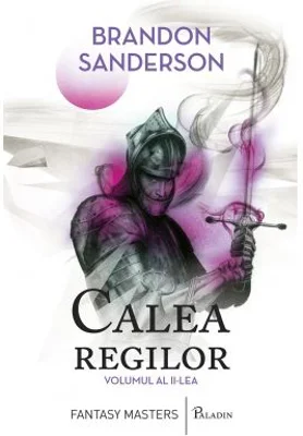 Calea regilor volumul 2