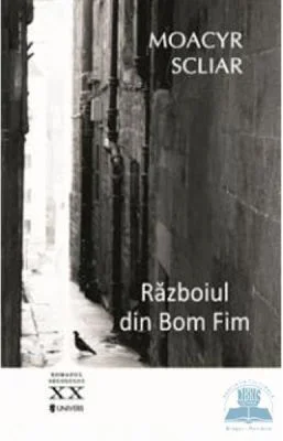 Razboiul din Bom Fim - Moacyr Scliar