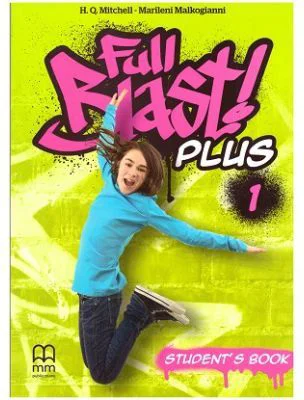 Full Blast! Plus1 Student's Book - H. Q. Mitchell, Marileni Malkogianni