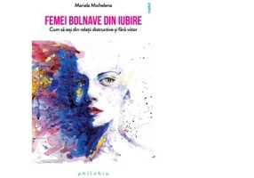 Femei bolnave din iubire - Mariela Michelena