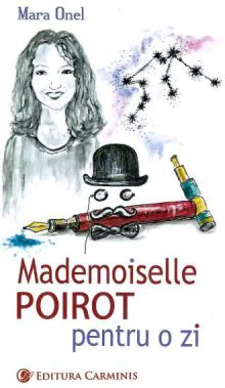Mademoiselle Poirot pentru o zi - Mara Onel