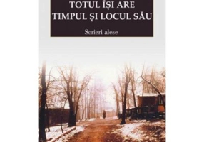 Totul isi are timpul si locul sau. Scrieri alese - Pr. Mihail Pomazanski