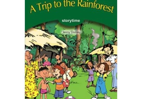 Literatura adaptata pentru copii. A Trip to the Rainforest Set cu multi-ROM - Jenny Dooley