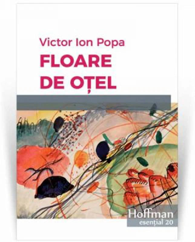 Floare de otel - Victor Ion Popa