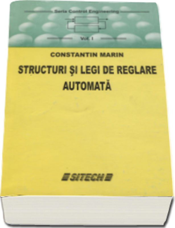 Structuri si legi de reglare automata - Constantin Marin