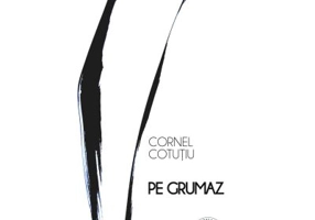 Pe grumaz. La noi, volumul 9 - Cornel Cotutiu