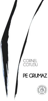 Pe grumaz. La noi, volumul 9 - Cornel Cotutiu