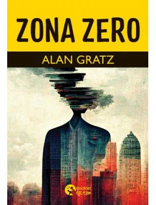 Zona Zero - Alan Gratz