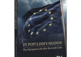 In populism's shadow. The European Left after the 2008 Crisis - Vlad Bujdei-Tebeica