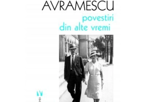 Povestiri din alte vremi - Constantin Avramescu