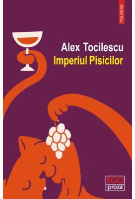Imperiul Pisicilor - Alex Tocilescu