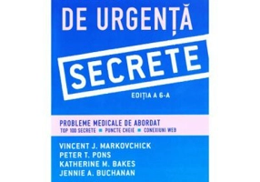 Medicina de Urgenta. Secrete editia 6