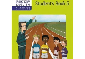 Cambridge International Primary English as a Second Language, Student's Book Stage 5 - Kathryn Gibbs, Sandy Gibbs and Robert Kellas