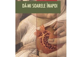 Da-mi soarele inapoi - Carla Gagliardi