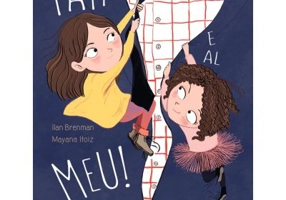 Tati e al meu! - Ilan Brenman
