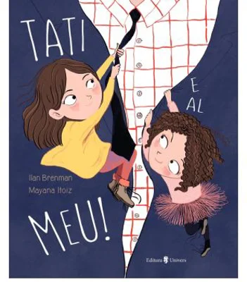 Tati e al meu! - Ilan Brenman