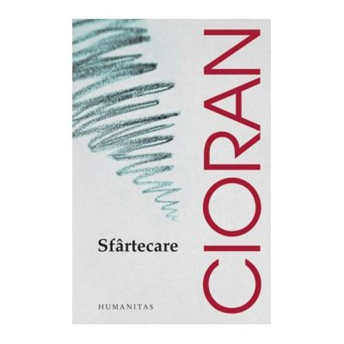 Sfartecare - Emil Cioran