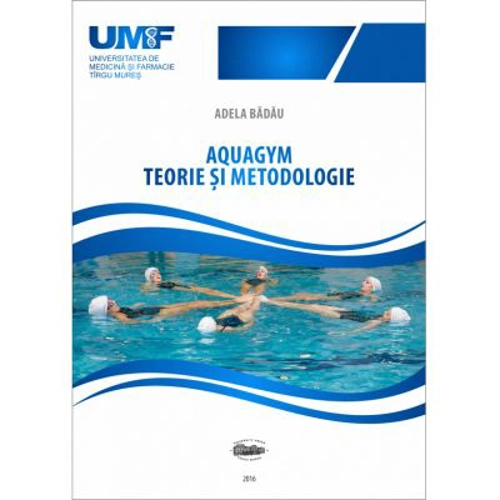 Aquagym. Teorie si metodologie
