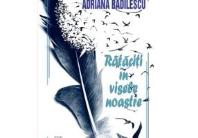 Rataciti in visele noastre - Adriana Badilescu