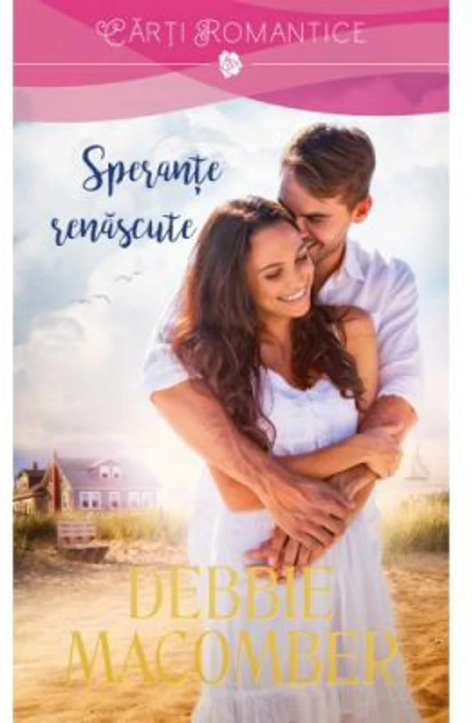 Sperante renascute - Debbie Macomber