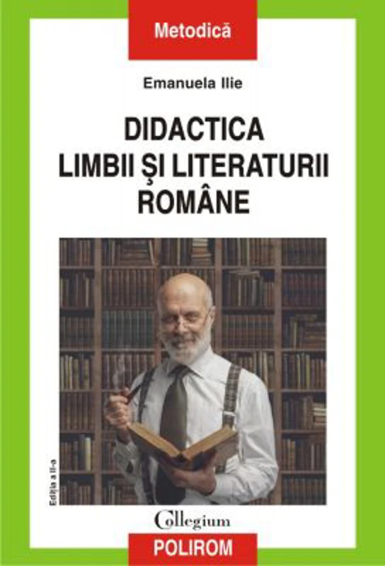 Didactica limbii si literaturii romane - Emanuela Ilie