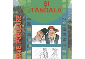 Pacala si Tandala, snoave populare. Ilustratii de Flavius Stoia