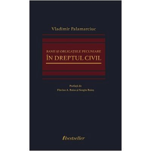 Banii si obligatiile pecuniare in Dreptul Civil