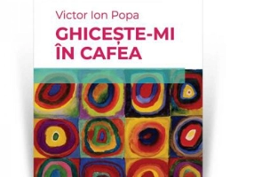 Ghiceste-mi in cafea - Victor Ion Popa
