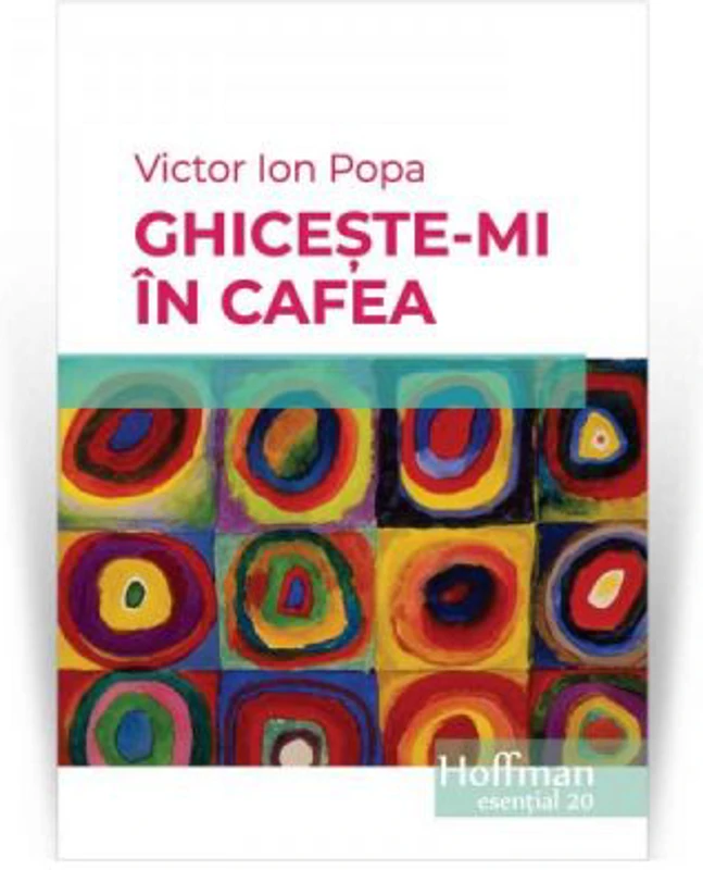 Ghiceste-mi in cafea - Victor Ion Popa