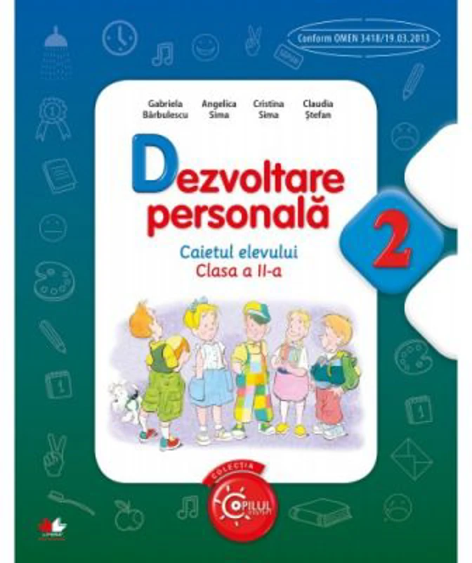 Dezvoltare personala, caietul elevului pentru clasa a 2-a - Angelica Sima