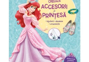 Disney printese. Creeaza accesorii de printesa - Disney