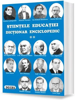 Stiintele educatiei. Dictionar enciclopedic, volumul 2 - Eugen Noveanu