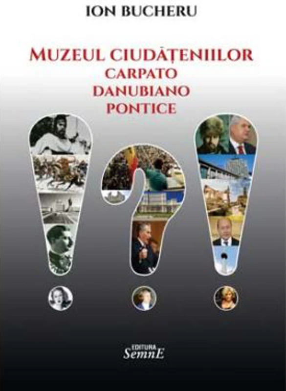 Muzeul ciudatenilor carpato-danubiano-pontice - Ion Bucheru