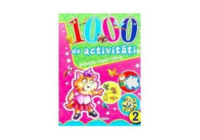 1000 de activitati pentru copii isteti volumul 2