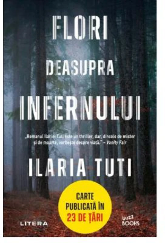 Flori deasupra infernului - Ilaria Tuti