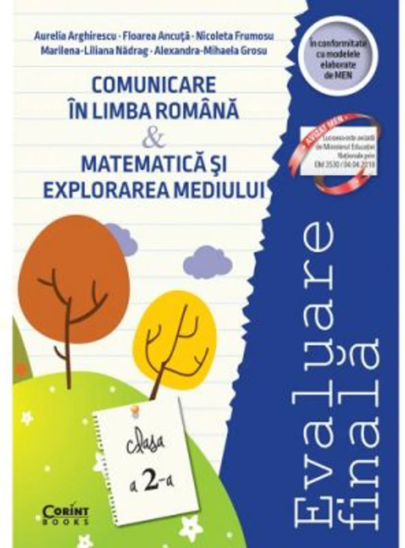Evaluare finala clasa a 2-a. Comunicare in limba romana si Matematica si explorarea mediului - Aurelia Arghirescu