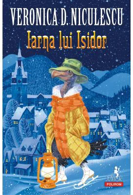 Iarna lui Isidor - Veronica D. Niculescu