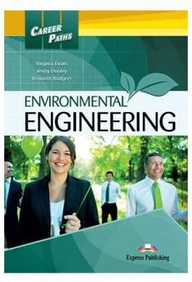 Curs limba engleza Career Paths Environmental Engineering Manualul elevului cu digibook app. - Virginia Evans