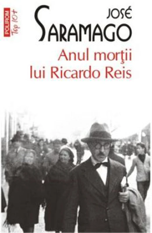 Anul mortii lui Ricardo Reis - Jose Saramago